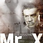 The amazing mr. x