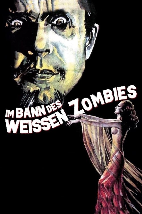 Im bann des weißen zombies