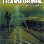 The transformer sein hass war stärker als gefängnismauern