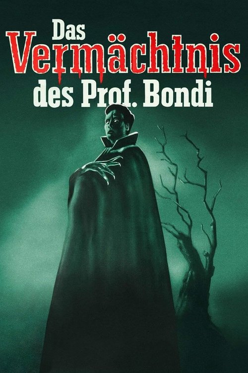 Das vermächtnis des professor bondi