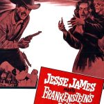 Jesse james trifft frankensteins tochter